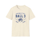 Saving It All for Ball 3
