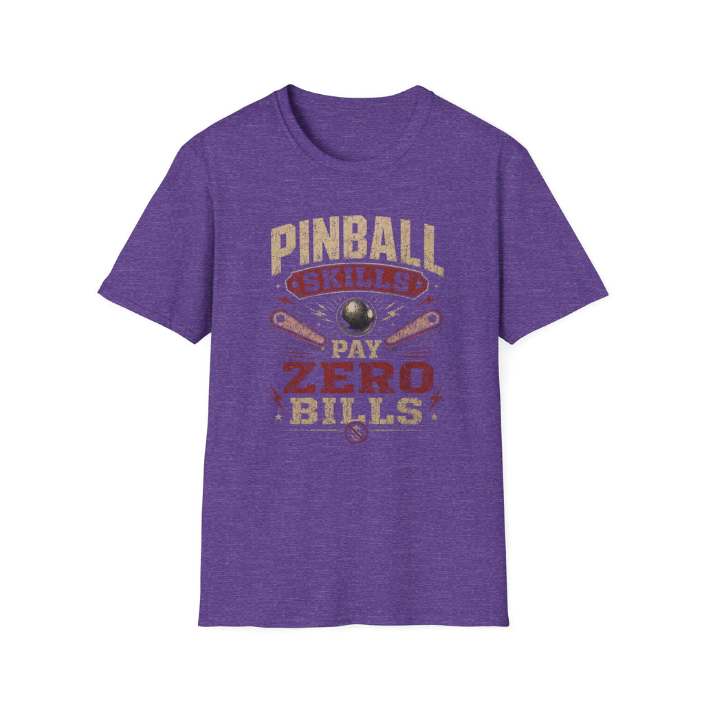 Pinball Skills T‑Shirt Pay Zero Bills