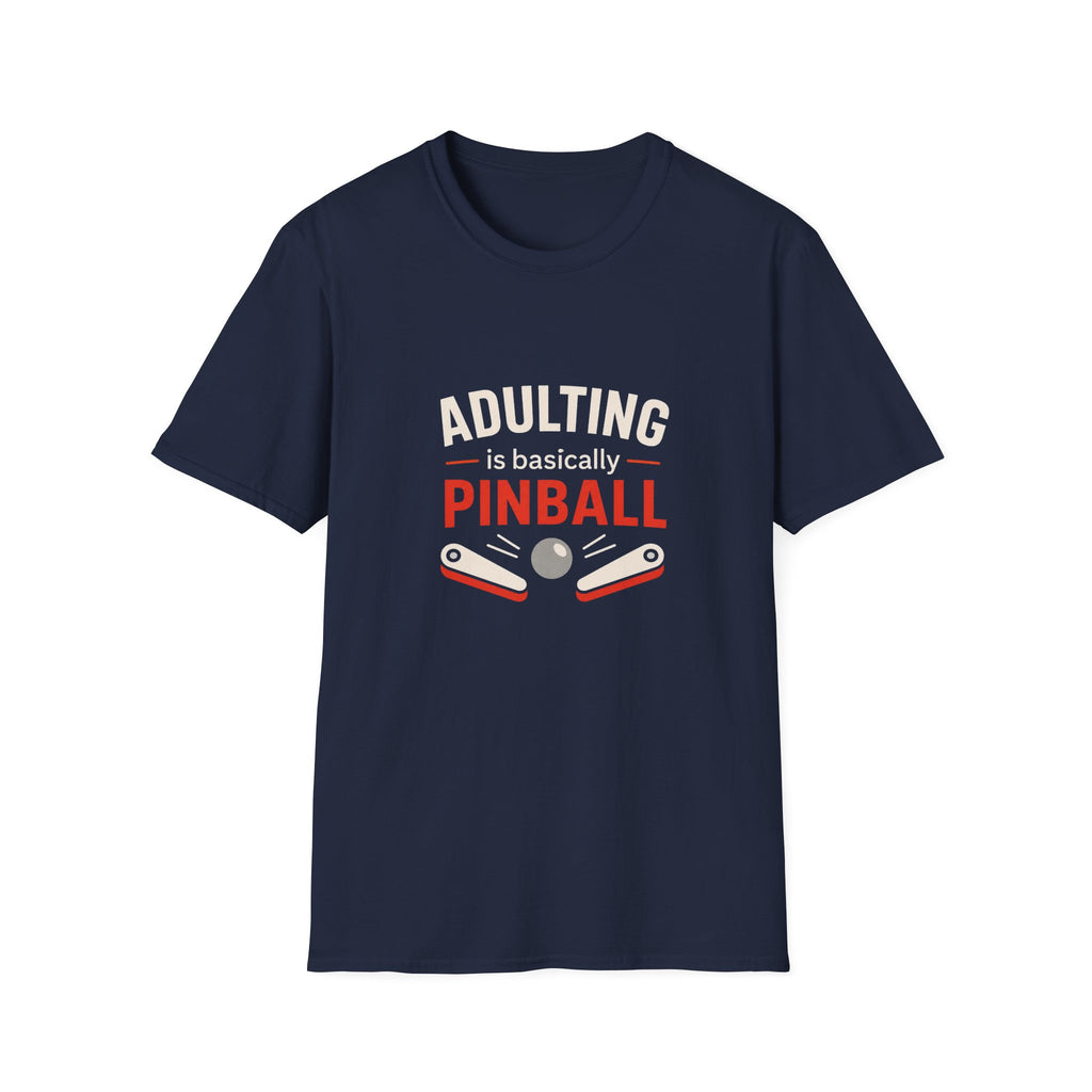 Adulting Is Basically Pinball