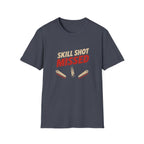 Skill Shot Missed
