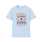 Pinball Skills ...Pay Zero Bills
