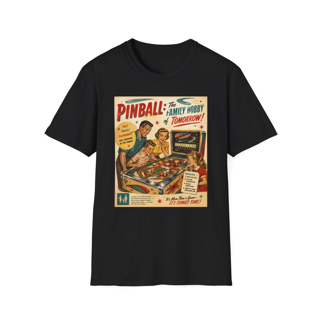 Pinball: The Family Hobby of Tomorrow Retro T-Shirt