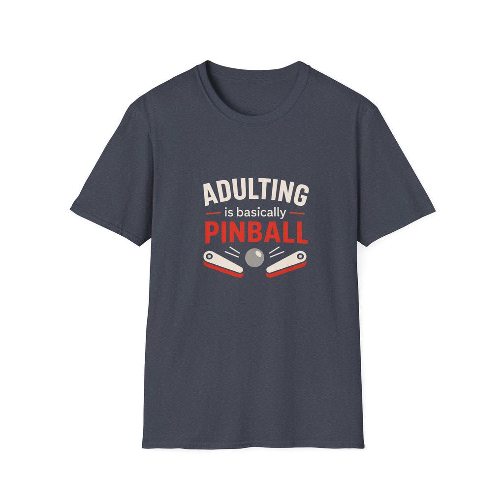 Adulting Is Basically Pinball