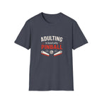 Adulting Is Basically Pinball