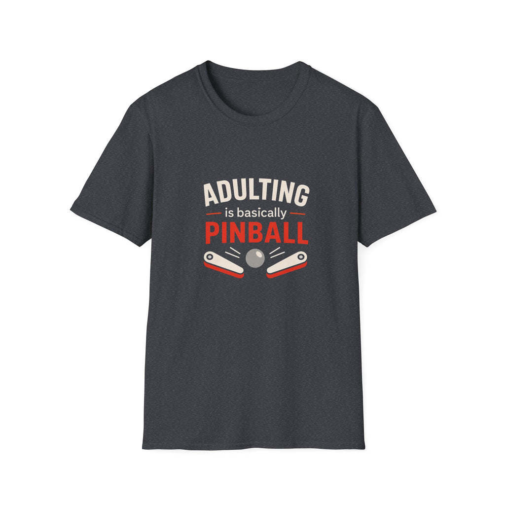 Adulting Is Basically Pinball