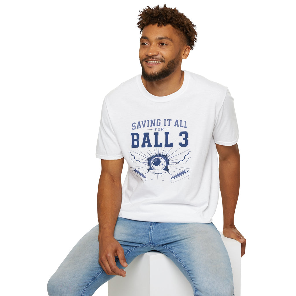 Saving It All for Ball 3