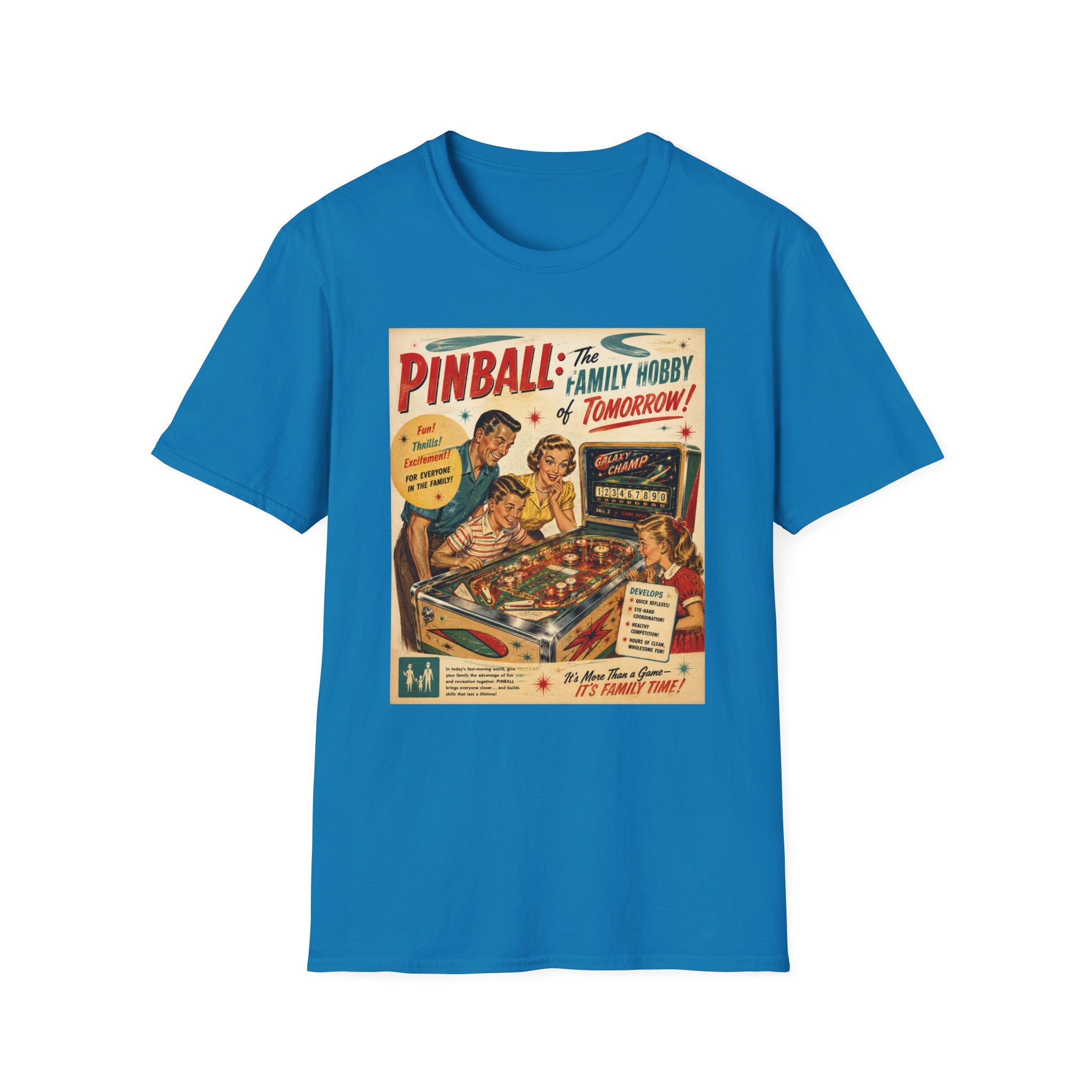 Pinball: The Family Hobby of Tomorrow Retro T-Shirt