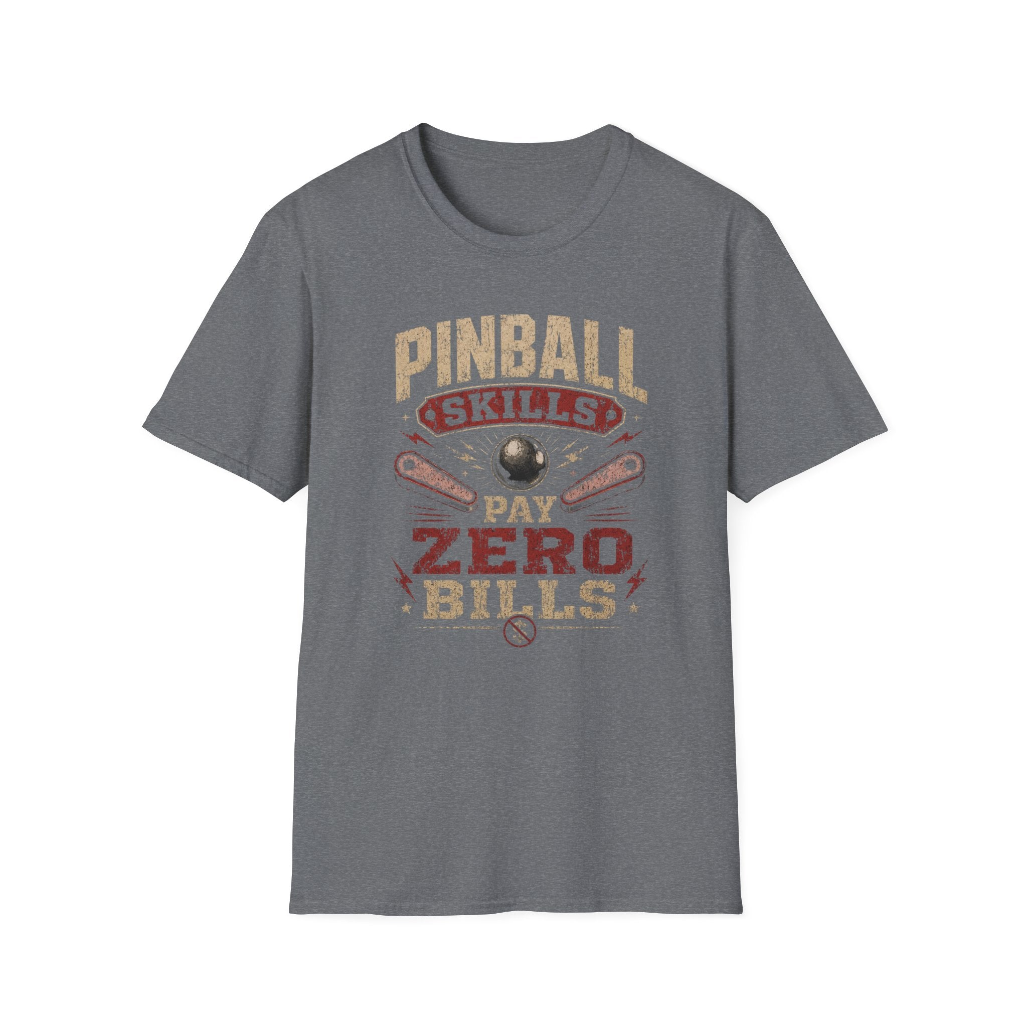 Pinball Skills T‑Shirt Pay Zero Bills