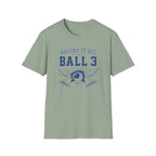 Saving It All for Ball 3