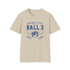 Saving It All for Ball 3